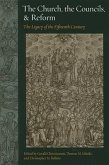 The Church, the Councils, & Reform: The Legacy of the Fifteenth Century