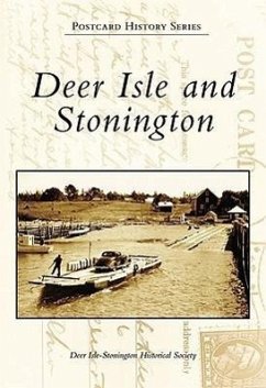 Deer Isle and Stonington - Deer Isle-Stonington Historical Society