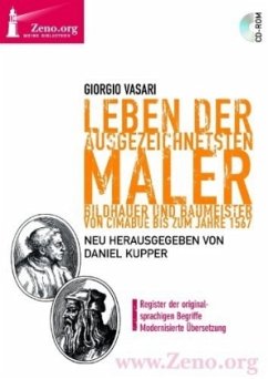 Leben der ausgezeichnetsten Maler, Bildhauer und Baumeister, von Cimabue bis zum Jahre 1567, 1 DVD-ROM