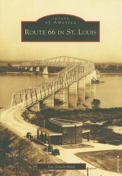 Route 66 in St. Louis - Sonderman, Joe