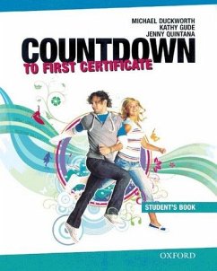 Countdown to First Certificate. New Edition / Student's Book Countdown to First Certificate. New Edition / Student's Book