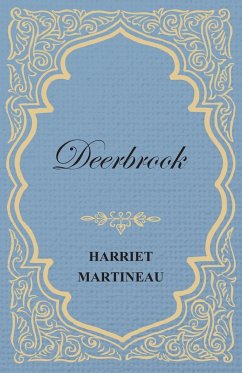 Deerbrook - Martineau, Harriet