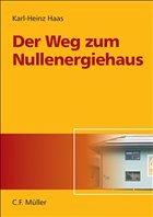 Der Weg zum Nullenergiehaus - Haas, Karl-Heinz
