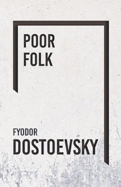 Poor Folk - Dostoevsky, Fyodor
