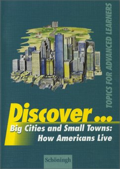 Big Cities and Small Towns: How Americans Live / Discover ...
