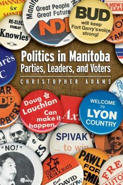 Politics in Manitoba - Adams, Christopher