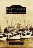East Cooper: A Maritime Heritage