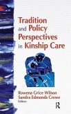 Tradition and Policy Perspectives in Kinship Care