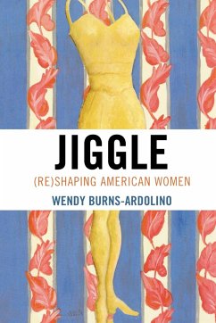 Jiggle - Burns-Ardolino, Wendy