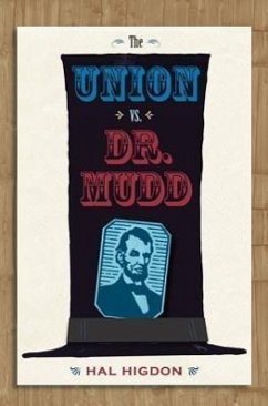 The Union Vs. Dr. Mudd - Higdon, Hal