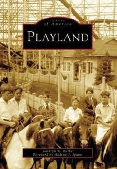 Playland - Burke, Kathryn W.