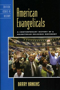 American Evangelicals - Hankins, Barry