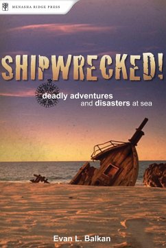 Shipwrecked! - Balkan, Evan L