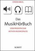 Das MusikHörBuch