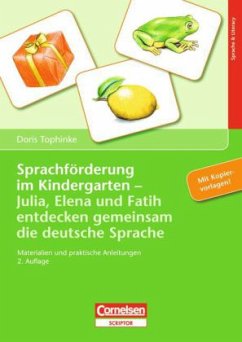 Sprachförderung im Kindergarten - Tophinke, Doris