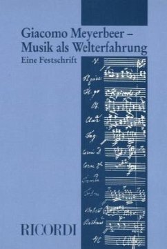 Cover Giacomo Meyerbeer - Musik als Welterfahrung