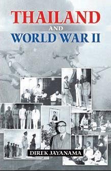 Thailand and World War II - Jayanama, Direk