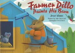 Farmer Dillo Paints His Barn [With DVD] - Adams, Jesse