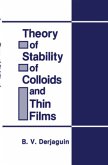 Theory of Stability of Colloids and Thin Films