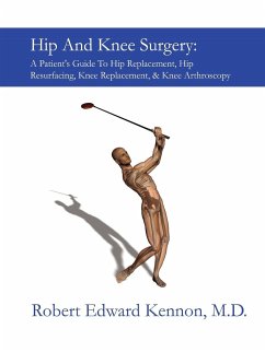 Hip and Knee Surgery - Kennon, Robert