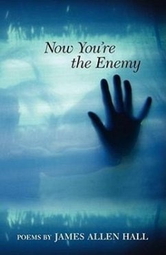 Now You're the Enemy - Hall, James Allen