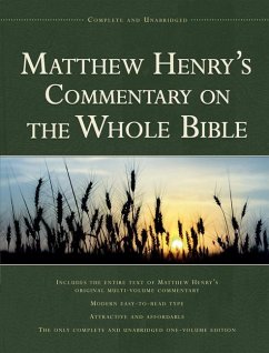 Matthew Henry's Commentary on the Whole Bible, 1-Volume Edition - Henry, Matthew