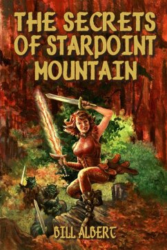 The Secrets of Starpoint Mountain - Albert, Bill