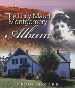 Lucy Maud Montgomery Album - McCabe, Kevin