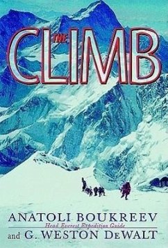 The Climb: Tragic Ambitions on Everest - Boukreev, Anatoli; Dewalt, G. Weston