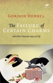 The Failure of Certain Charms