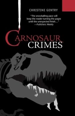 Carnosaur Crimes - Gentry, Christine