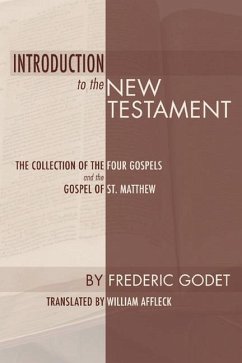 Introduction to the New Testament - Godet, Frederic Louis