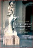 Brunnenkunst & Wasserspiele