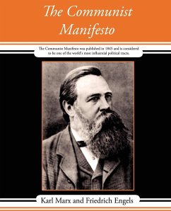 The Communist Manifesto - Marx, Karl; Karl Marx and Friedrich Engels