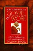 Pope John Paul II's Gospel of Work