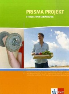 Fitness und Ernährung / Prisma Projekt