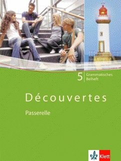 Découvertes 5. Passerelle. Grammatisches Beiheft - Découvertes