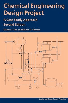 Chemical Engineering Design Project - Ray Martyn, Martyn S; Ray, Martyn S; Sneesby, Martin G