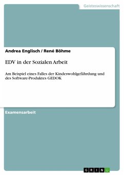 EDV in der Sozialen Arbeit - Böhme, René; Englisch, Andrea