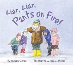 Liar, Liar, Pants on Fire! - Cohen, Miriam