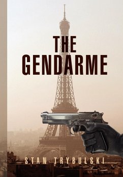 The Gendarme - Trybulski, Stan