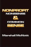 Nonprofit Nonsense & Common Sense