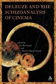 Deleuze and the Schizoanalysis of Cinema Deleuze and the Schizoanalysis of Cinema
