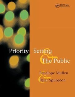 Priority Setting and the Public - Mullen, Penelope; Spurgeon, Peter