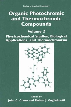 Organic Photochromic and Thermochromic Compounds - Crano, John C. / Guglielmetti, Robert J. (Hgg.)