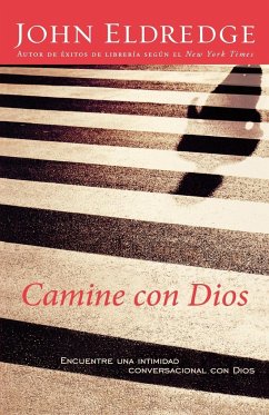 Camine Con Dios - Eldredge, John