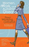 Women, Work, and Autoimmune Disease