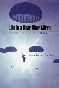 Life in a Rear View Mirror - Horne, Douglas E. S.