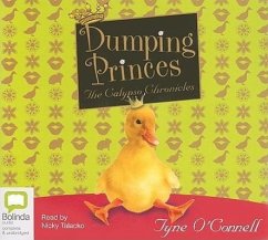 Dumping Princes: The Calypso Chronicles - O'Connell, Tyne