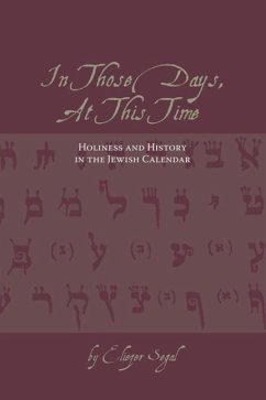 In Those Days, at This Time - Segal, Eliezer